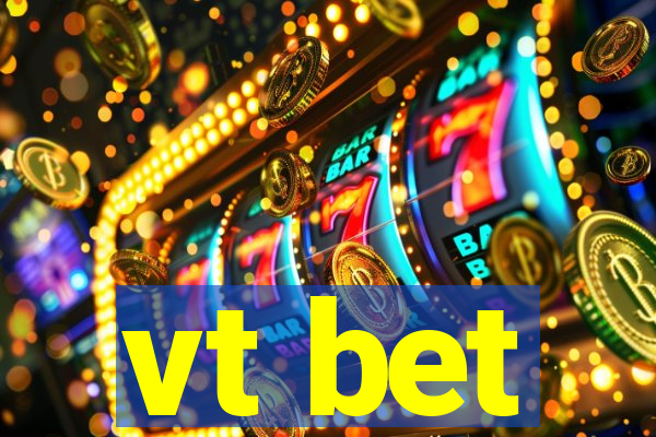 vt bet